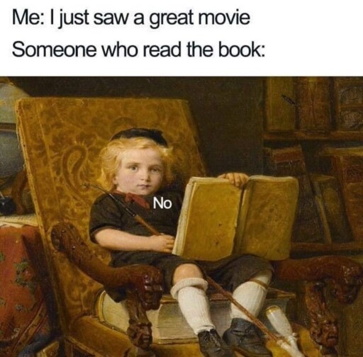 Books are generally better